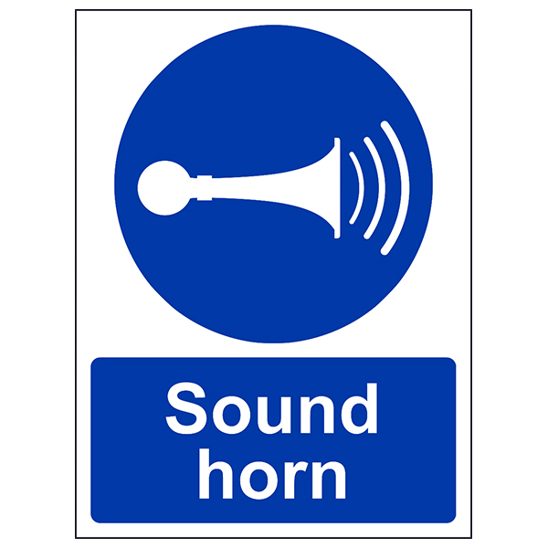 Sound Your Horn Portrait Mandatory Signs Safety Signs Safety