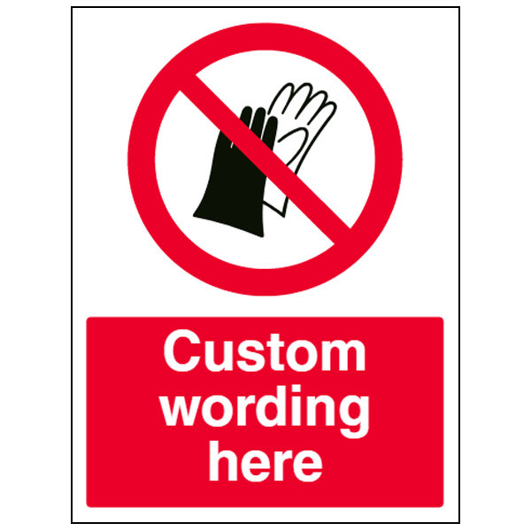 Custom Prohibition Signs Safety Signs 4 Less