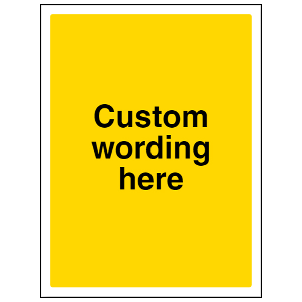 Custom Blank Signs Safety Signs 4 Less