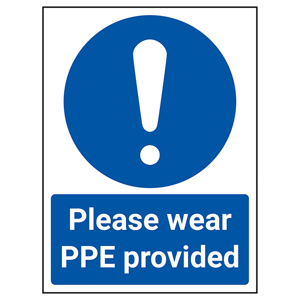 Please Wear PPE Provided Infection Control Essentials Safety Signs