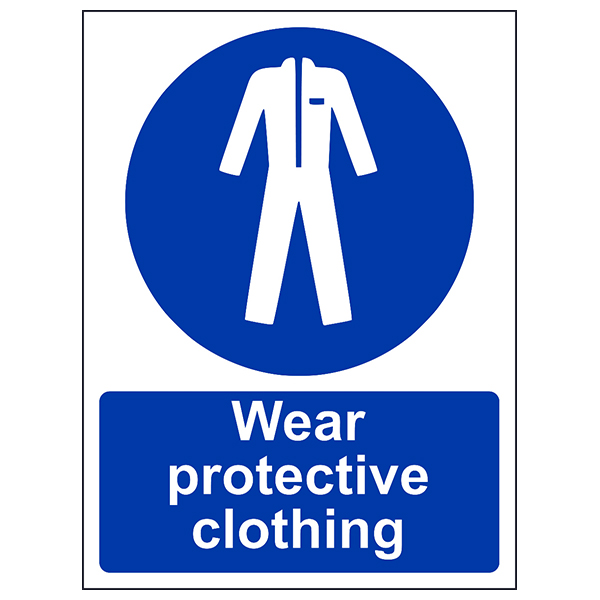 Wear Protective Clothing - Portrait Wear Protective Clothing - Portrait